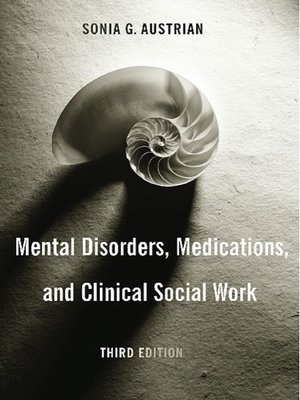 cover image of Mental Disorders, Medications, and Clinical Social Work